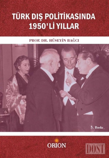 Türk Dış Politikasında 1950'li Yıllar